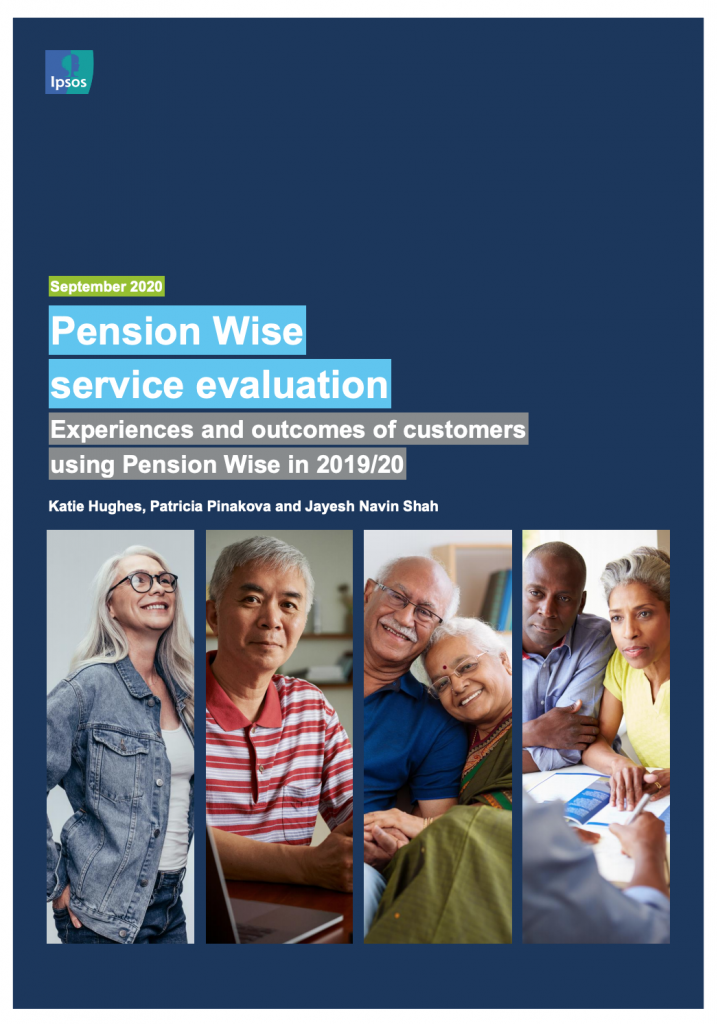 Cover page of the report Pension Wise service evaluation: Experiences and outcomes of customers using Pension Wise in 2019/20