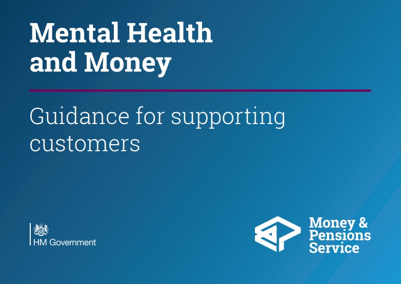 Blue box saying Mental Health and Money: Guidance for supporting customers
