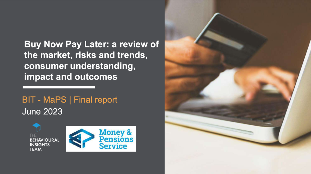 Buy Now Pay Later: a review of the market, risks and trends, consumer understanding, impact and outcomes - report cover with person using a laptop and credit card